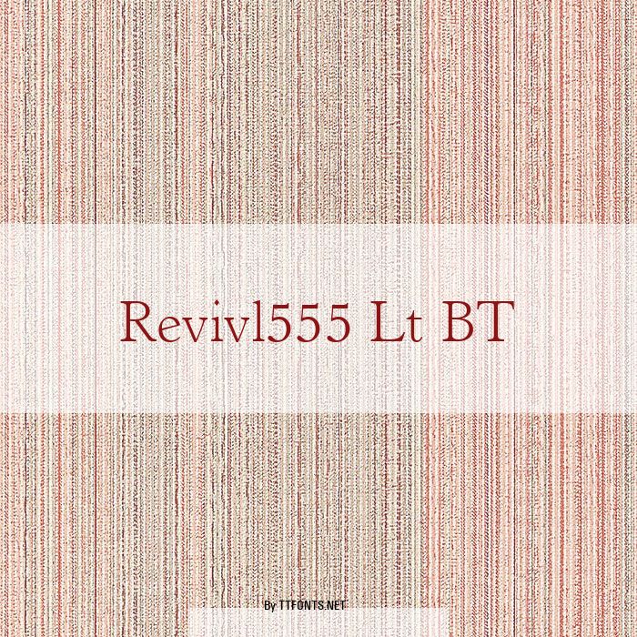 Revivl555 Lt BT example